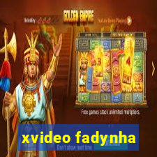 xvideo fadynha